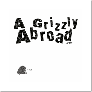 A Grizzly Abroad Logo (Alternate) Posters and Art